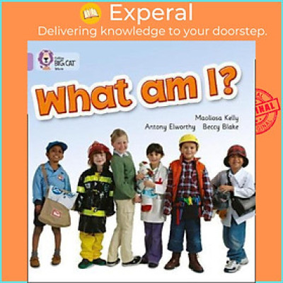Sách - What Am I? : Band 00/Lilac by Maoliosa Kelly Cliff Moon Beccy Blake Collins Big Cat (UK edition, paperback)