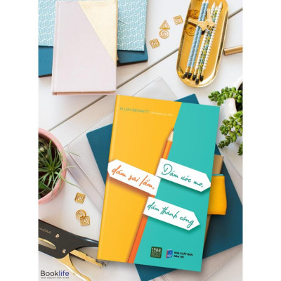 Sách - Dám Ước Mơ, Dám Sai Lầm, Dám Thành Công