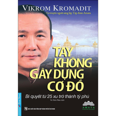 Combo Tay Không Gây Dựng Cơ Đồ + Tư Duy Lãnh Đạo Hành Động Lãnh Đạo  - Bản Quyền