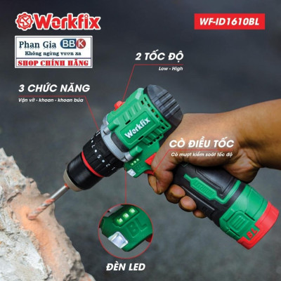[LOẠI 1] Máy khoan pin Workfix 16.8V-(WF-ID1610BL)- 3 Chức năng - Khoan gỗ, khoan tường