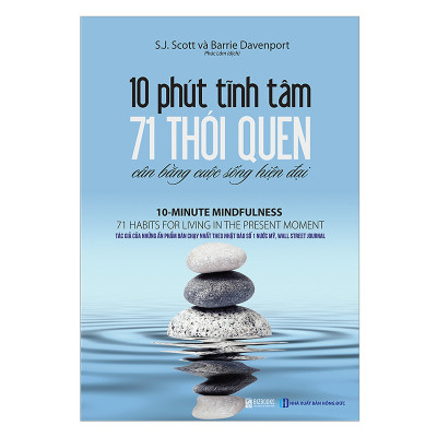 BIZBOOKS – Sách 10 Phút Tĩnh Tâm - 71 Thói Quen Cân Bằng Cuộc Sống Hiện Đại - MinhAnBooks