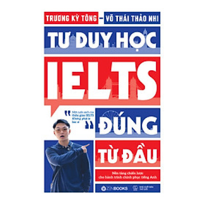 Tư Duy Học IELTS Đúng Từ Đầu