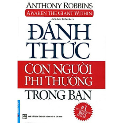 Sách - Đánh Thức Con Người Phi Thường Trong Bạn (Bìa mềm) - First News