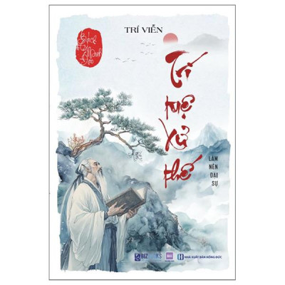 Sách - Bách Trí Minh Đạo - Trí Tuệ Xử Thế - Làm Nên Đại Sự