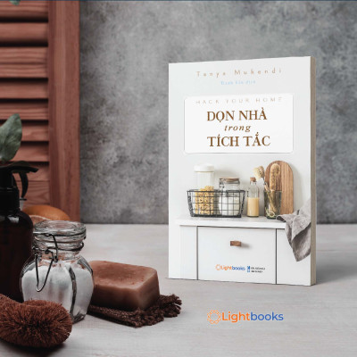 Sách - Hack Your Home Dọn Nhà Trong Tích Tắc - Tanya Mukendi