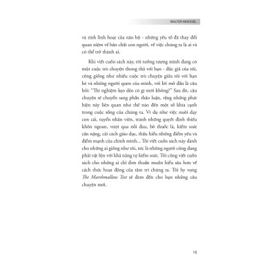 The Marshmallow Test - Hiệu Ứng Của Sự Cám Dỗ Và Khai Phá Sức Mạnh Của Ý Chí Tự Chủ Để Kiểm Soát Bản Năng