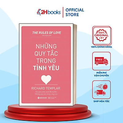 Sách- Những Quy Tắc Trong Tình Yêu-  Richard Templar- Tư Duy, Kỹ Năng Sống (Tái Bản 2020)(139)- 2HBooks