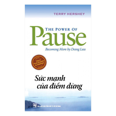 Combo Sức Mạnh Của Điểm Dừng (Tái Bản) + Đi Tìm Lẽ Sống (2 cuốn)