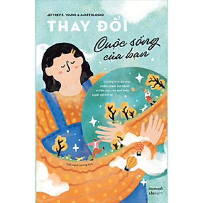 Thay Đổi Cuộc Sống Của Bạn - AZ