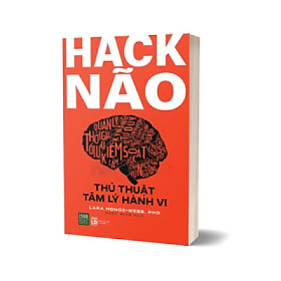 Hack Não - Thủ Thuật Tâm Lý Hành Vi