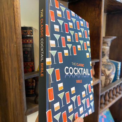 Sách - The Classic Cocktail Bible by William Reavell | Food and Drink Cookbook Recipe English