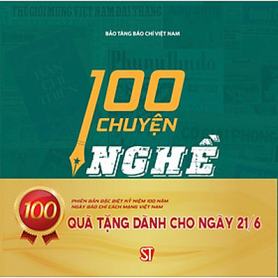 100 chuyện nghề