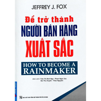 Combo 3 cuốn sách: Lợi Thế Bán Hàng + Vì Sao Họ Thành Công 1? +  Để Trở Thành Người Bán Hàng Xuất Sắc