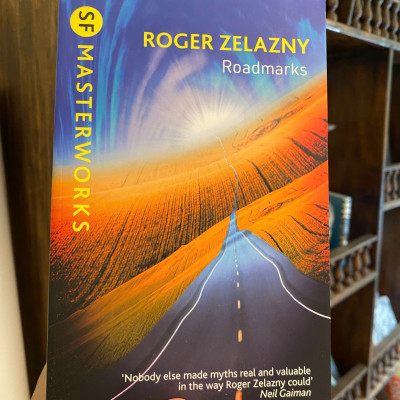 Sách - Roadmarks by Roger Zelazny | SF Masterworks - Science Fiction Fantasy | English Book