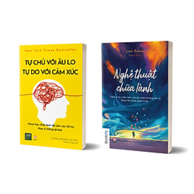 Combo chữa lành: Tự chủ với âu lo, tự do với cảm xúc + Nghệ thuật chữa lành 