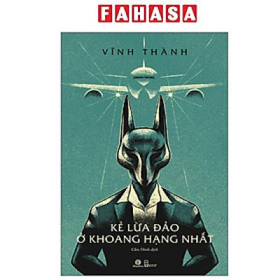 Sách - Kẻ Lừa Đảo Ở Khoang Hạng Nhất