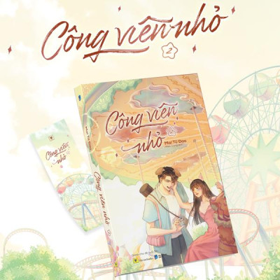 Sách - Công Viên Nhỏ - Tập 2 - Tặng Kèm Bookmark