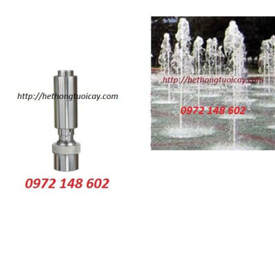 Đầu phun hình cột nước INOX phi 27mm phun nước nghệ thuật