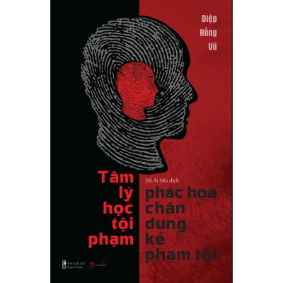 Sách Combo 2 Cuốn Tâm Lý Kẻ Phạm Tội: 8 Vụ Án Hoàn Hảo + Tâm Lý Học Tội Pham - Skybooks - BẢN QUYỀN