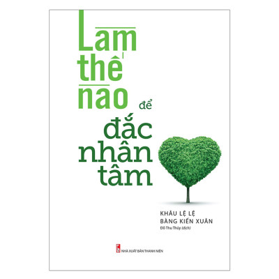 Combo 3 Cuốn Làm Thế Nào Để Đắc Nhân Tâm + Làm Thế Nào Để Kết Giao Với Người Lạ + Làm Thế Nào Để Thể Hiện Bản Thân Trong Đối Thoại