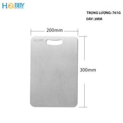 Thớt inox 304 kháng khuẩn dòng đặc ruột Hobby home decor TH 3 size tùy chọn