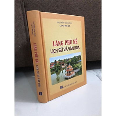 LÀNG PHÚ KÊ: LỊCH SỬ VÀ VĂN HÓA (THỊ TRẤN TIÊN LÃNG - HẢI PHÒNG)
