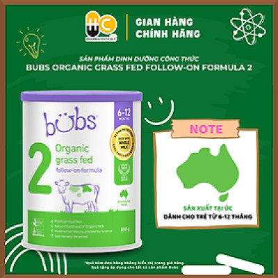 Sản phẩm dinh dưỡng công thức hữu cơ Bubs Organic Grass Fed Follow-On Formula 2 (6–12 tháng tuổi)
