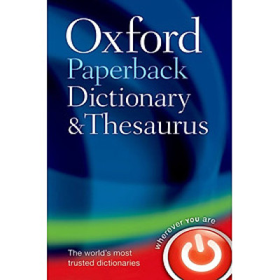 Từ điển tiếng Anh: Oxford Paperback Dictionary & Thesaurus
