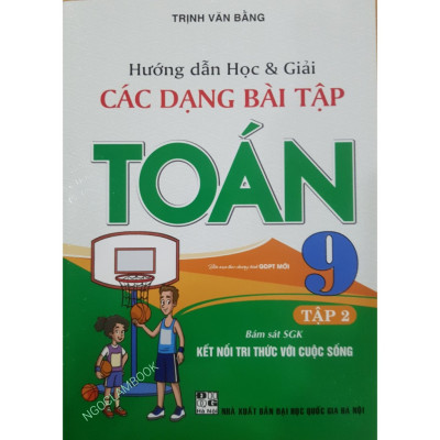 Sách - Combo hai tập Hướng dẫn học và giải các dạng bài tập Toán 9 (Bộ sách Kết Nối) HA