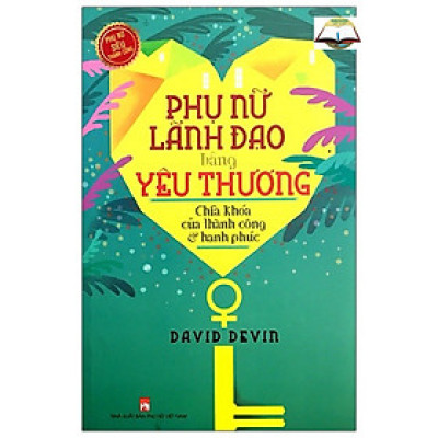 Phụ Nữ Lãnh Đạo Bằng Yêu Thương (PN)