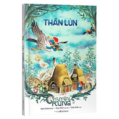 Chuyện Rừng - Thần Lùn