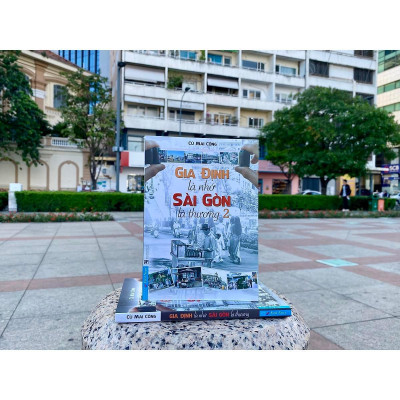 Sách - Gia Định Là Nhớ Sài Gòn Là Thương Tập 1 + Tập 2 - Combo 2 Cuốn