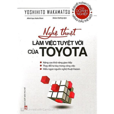 Sách - Nghệ Thuật Làm Việc Tuyệt Vời Của Toyota - NXB Phụ Nữ
