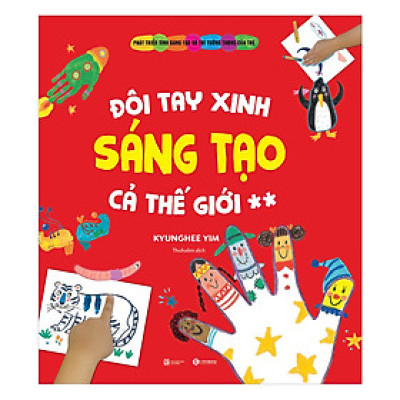 Đôi Tay Xinh Sáng Tạo Cả Thế Giới 2