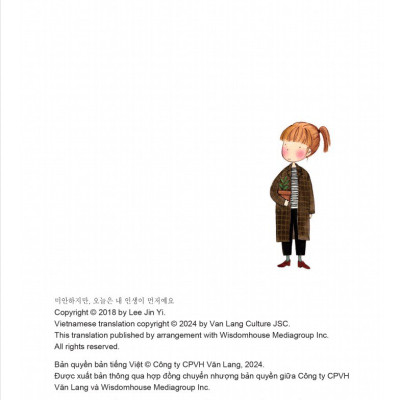 Xin Lỗi, Hôm Nay Cuộc Đời Tôi Là Trên Hết! - Vanlangbooks