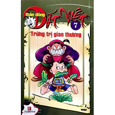 Thần Đồng Đất Việt 7 - Trừng Trị Gian Thương