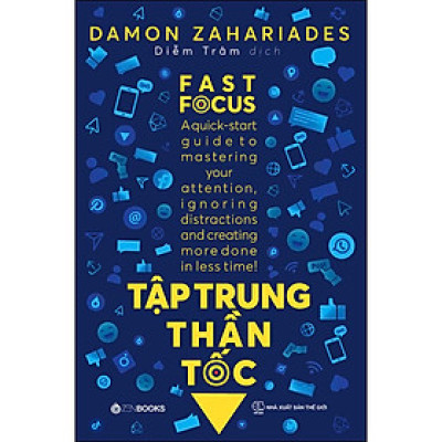 Để tránh sự xao nhãng: Tập Trung Thần Tốc