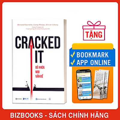 Cracked It! Bẻ Khoá Mọi Vấn Đề - Kỹ Năng Quan Trọng Nhất Mà Bạn Chưa Từng Được Học