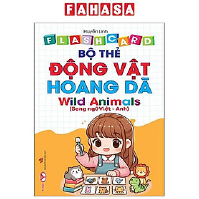 Sách - Flash Card - Bộ Thẻ Động Vật Hoang Dã - Wild Animals - Song Ngữ Việt-Anh