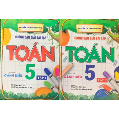 Combo hướng dẫn giải bài tập toán 5 tập 1 + 2 (bám sát sgk cánh diều) (HA-MK)