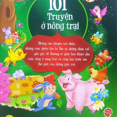 Tủ Sách Vàng Cho Con - 101 Truyện Kể Ở Nông Trại