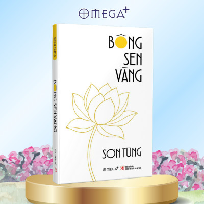 Combo Bông Sen Vàng - Thời Niên Thiếu Của Chủ Tịch Hồ Chí Minh Dưới Ngòi Bút Nhà Văn Sơn Tùng (Omega Plus) + Hành Trình Theo Chân Bác (NXB Trẻ)