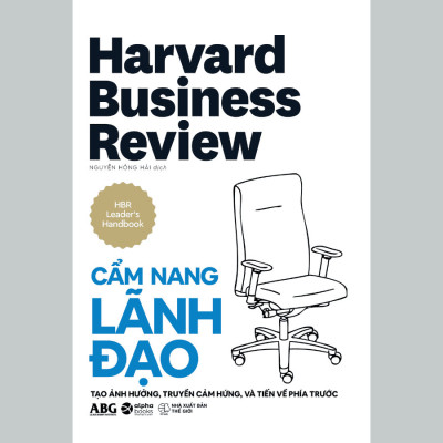 Toàn Tập Về Cẩm Nang Quản Trị: Cẩm Nang Doanh Nhân + Cẩm Nang Lãnh Đạo + Cẩm Nang Quản Lý 