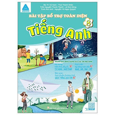 Bài Tập Bổ Trợ Toàn Diện Tiếng Anh 8