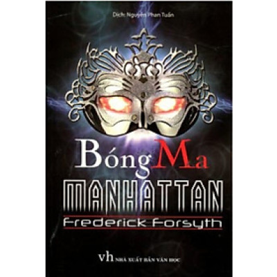 BÓNG MA MANHATTAN - FREDERICK FORSYTH_KV