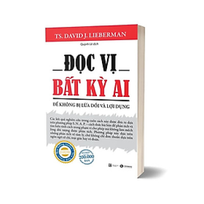 Sách - Đọc Vị Bất Kỳ Ai (Tái Bản 2022) - David J Lieberman - Nhà Xuất Bản Lao Động