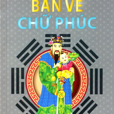 Bàn Về Chữ Phúc - Nghi Lễ Cầu Phúc Trong Dân Gian