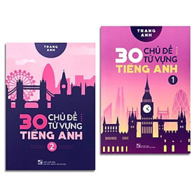 ￼Sách - 30 chủ đề từ vựng Tiếng Anh (Trọn bộ 2 tập)