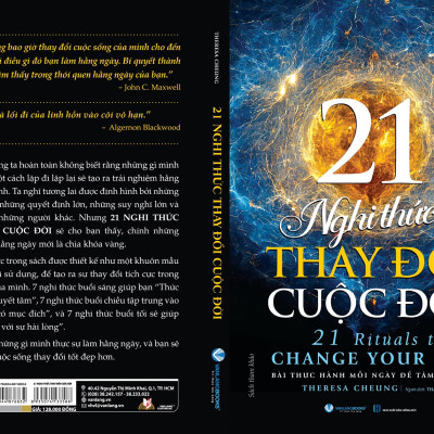 21 NGHI THỨC THAY ĐỔI CUỘC ĐỜI (21 Rituals To Change Your Life) - Theresa Cheung
