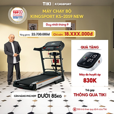 Máy chạy bộ KINGSPORT KS-2059 New nâng dốc tự động 18%, tốc độ tối đa 18km/h, kèm đai massage và thanh gập bụng, cân nặng phù hợp từ dưới 80-85kg